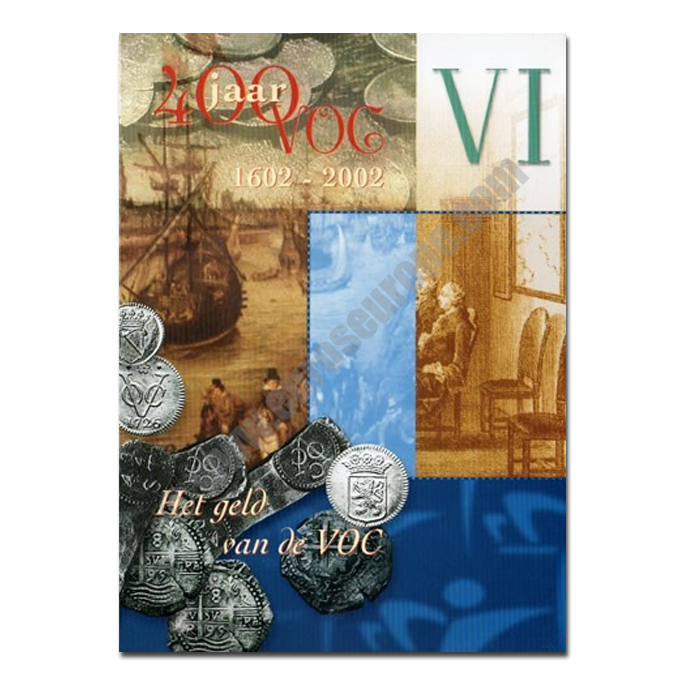 Netherlands 2003 Commemorative Dutch East India Company VI. The money of the VOC.