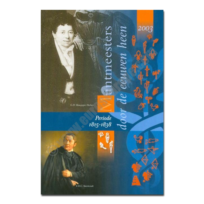 Netherlands 2003 Mint Master through the ages Y.D.C. Suermondt & G.D. Bourgogne Herlaer
