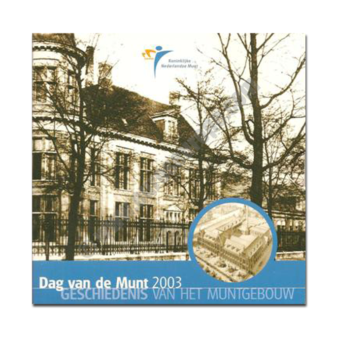 Netherlands 2003 Day of the mint History of the Mint Building